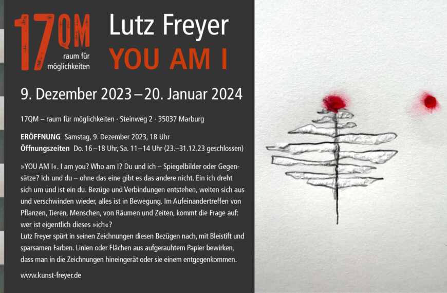 17QM: Lutz Freyer – YOU AM I